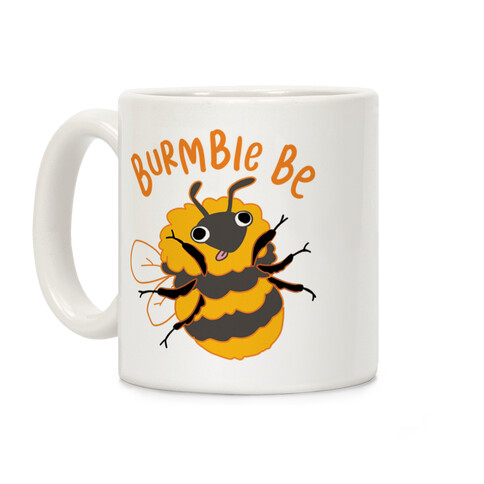 Burmble Be Derpy Bee Coffee Mug