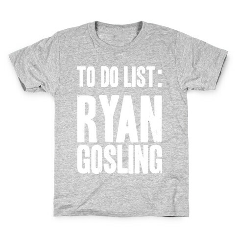 To Do List Gosling Kids T-Shirt