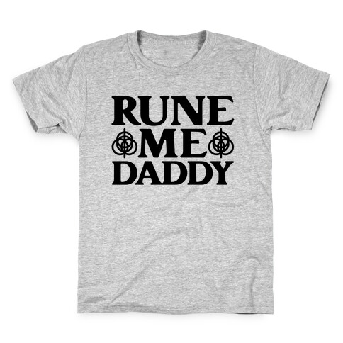 Rune Me Daddy Parody Kids T-Shirt