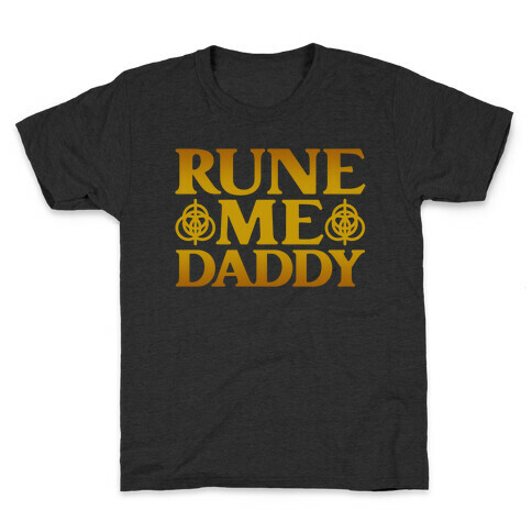 Rune Me Daddy Parody Kids T-Shirt