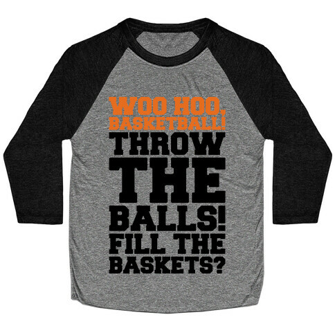 Woo Hoo Basketball Parody Baseball Tee