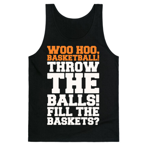 Woo Hoo Basketball Parody Tank Top