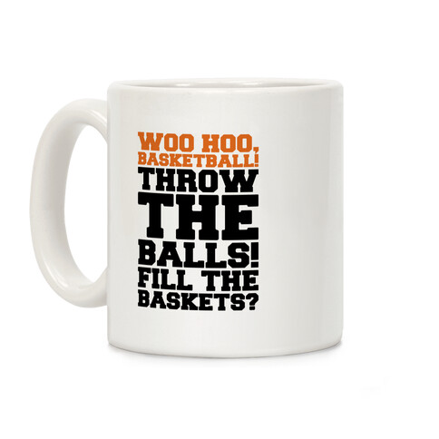 Woo Hoo Basketball Parody Coffee Mug