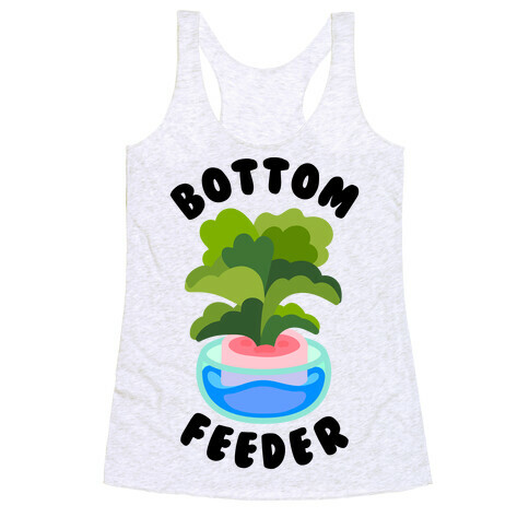 Bottom Feeder Plant Racerback Tank Top