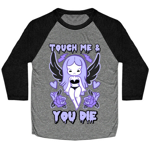 Diana: Touch Me & You Die Baseball Tee