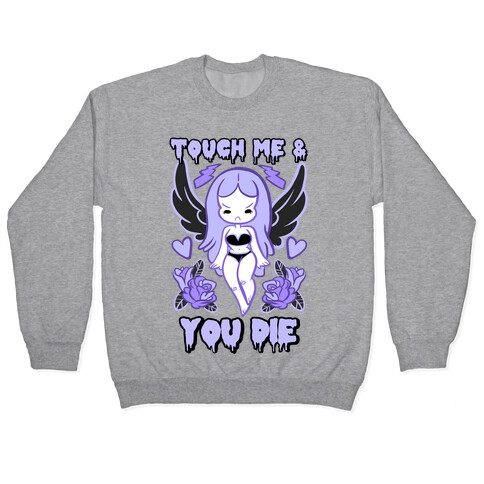 Diana: Touch Me & You Die Pullover