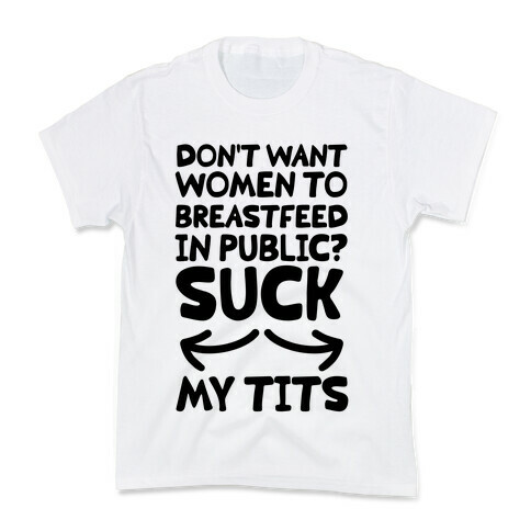 Suck my Tits Kids T-Shirt