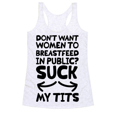 Suck my Tits Racerback Tank Top