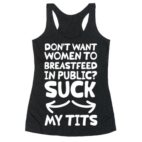 Suck my Tits Racerback Tank Top