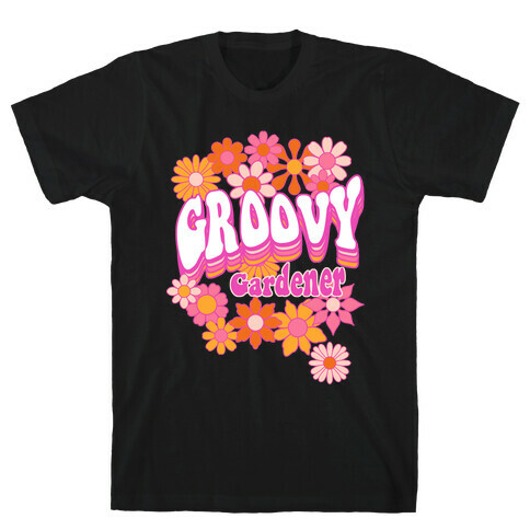 Groovy Gardener T-Shirt