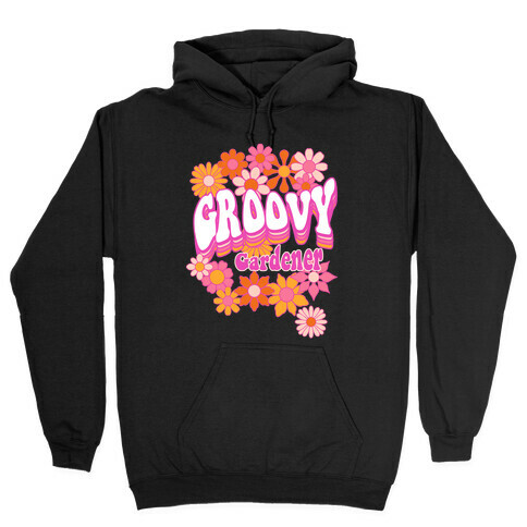 Groovy Gardener Hooded Sweatshirt