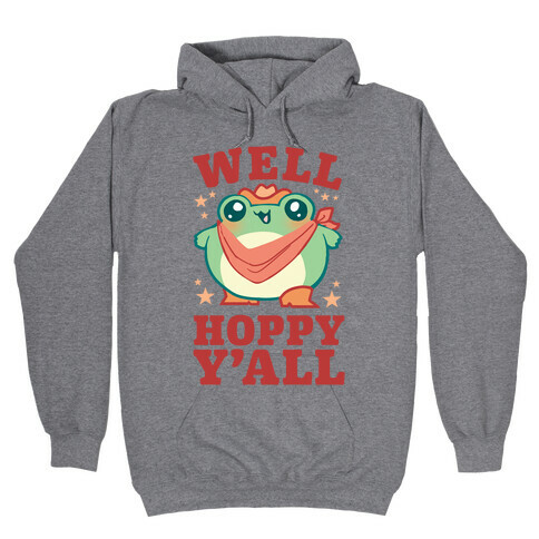 Well Hoppy Y'all Hooded Sweatshirt