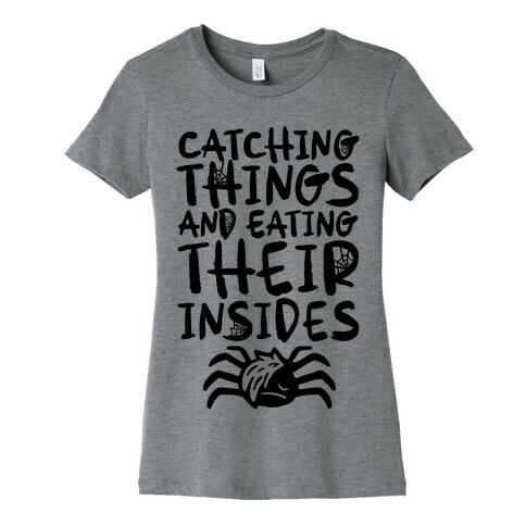 Catching Things And Eating Their Insides Emo Spider Parody Womens T-Shirt