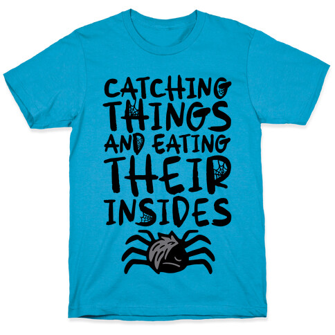 Catching Things And Eating Their Insides Emo Spider Parody T-Shirt