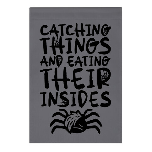 Catching Things And Eating Their Insides Emo Spider Parody Garden Flag