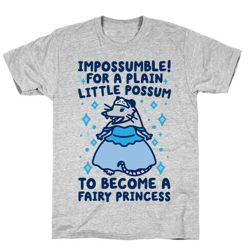 Impossumble Possum Parody T-Shirt