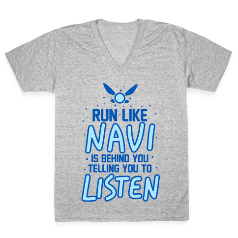 Run Like Navi Is Behind You Telling You To Listen V-Neck Tee Shirt