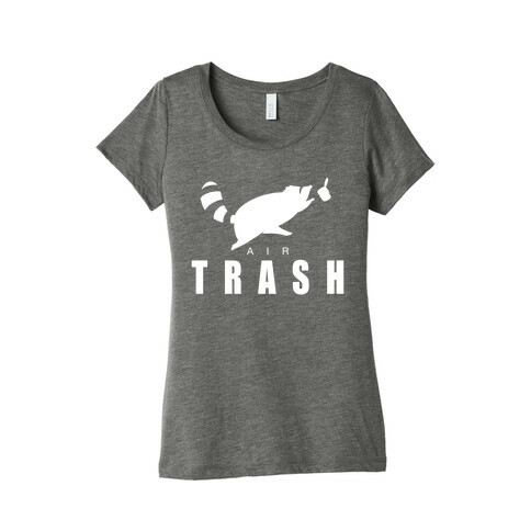 Air Trash (white) Womens T-Shirt