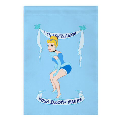 A Twerk is A Wish Garden Flag