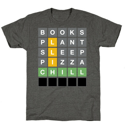 Chill Vibes Wordle T-Shirt