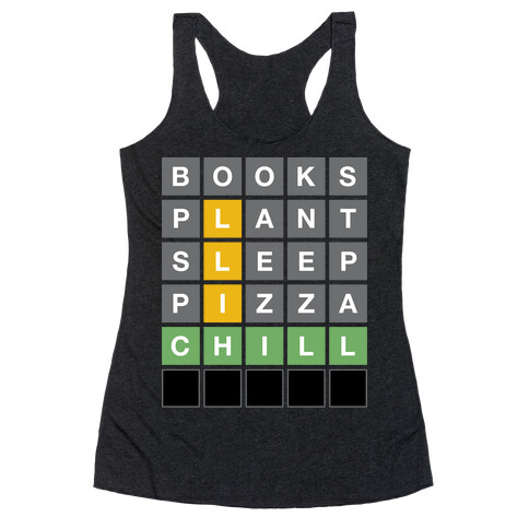 Chill Vibes Wordle Racerback Tank Top
