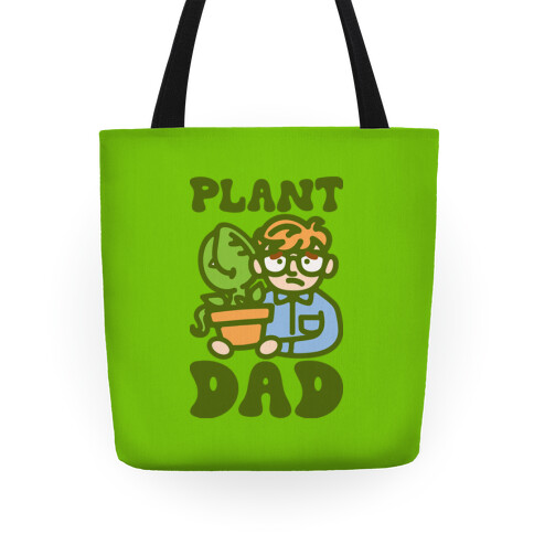 Plant Dad Parody Tote