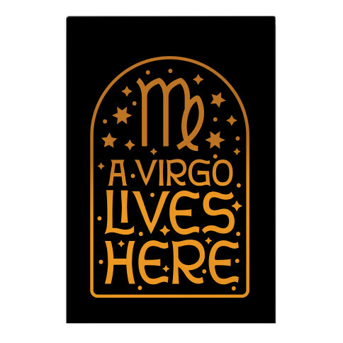 A Virgo Lives Here Garden Flag