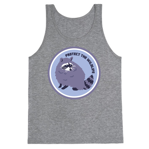 Protect the Wildlife (Raccoon) Tank Top