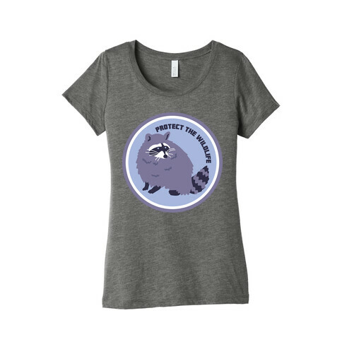 Protect the Wildlife (Raccoon) Womens T-Shirt