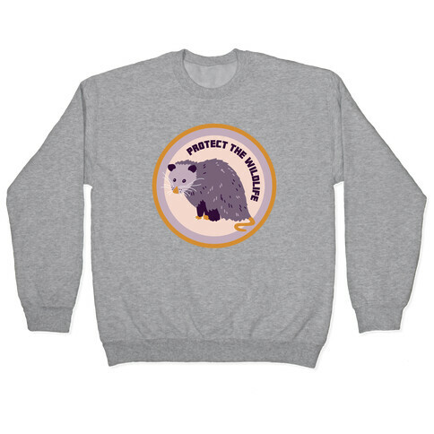 Protect the Wildlife (Opossum) Pullover