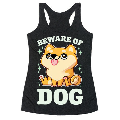 Beware Of Dog Racerback Tank Top