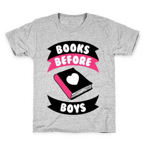 Books Before Boys Kids T-Shirt