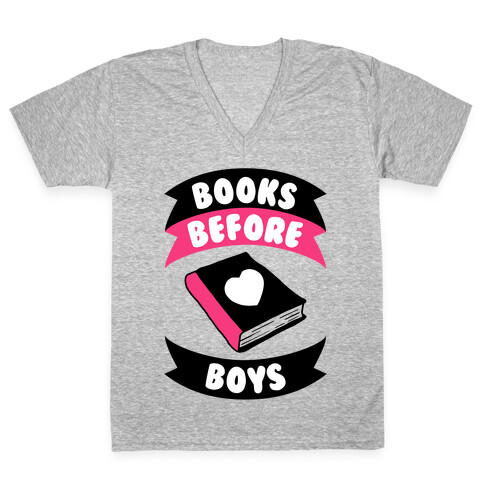 Books Before Boys V-Neck Tee Shirt
