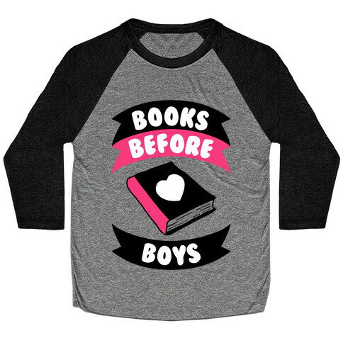 Books Before Boys Baseball Tee