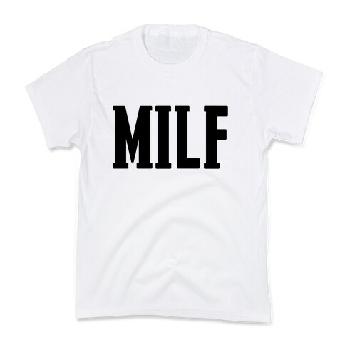 MILF & MotherF***er Pair (MILF) Kids T-Shirt