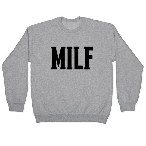 MILF & MotherF***er Pair (MILF) Pullover