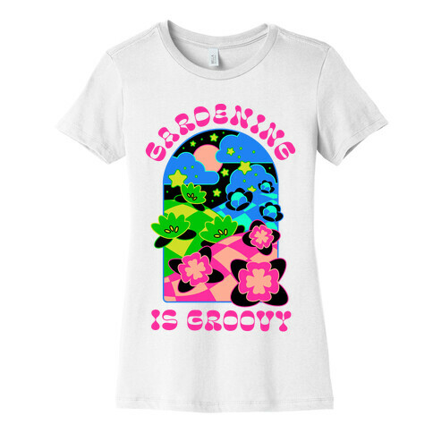 Gardening Is Groovy Womens T-Shirt