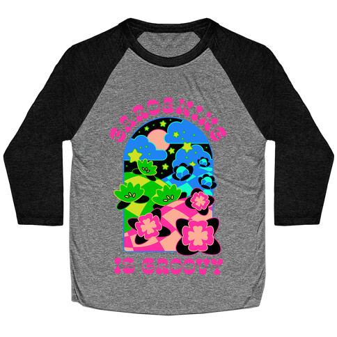 Gardening Is Groovy Baseball Tee