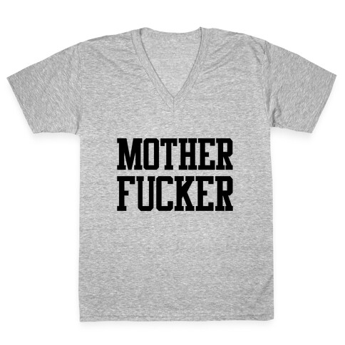 MILF & MotherF***er Pair (MotherF***er) V-Neck Tee Shirt