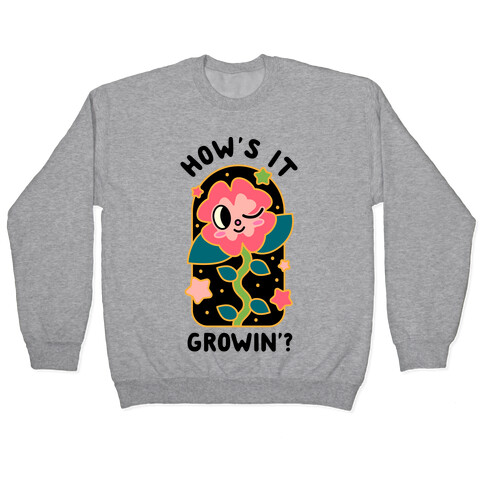 How's It Growin'? Waving Plant Friend Pullover