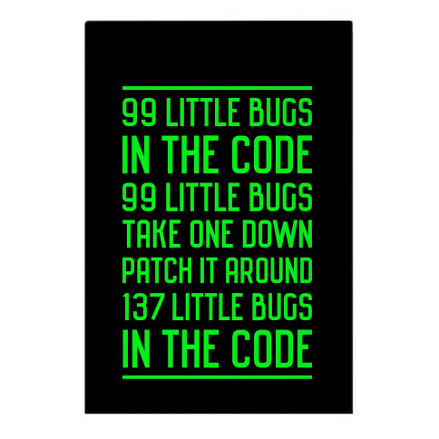 99 Little Bugs in the Code Garden Flag