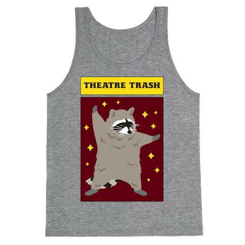 Theatre Trash Raccoon Tank Top