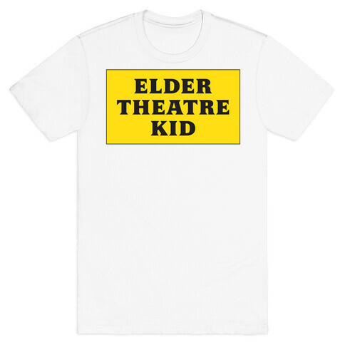 Edler Theatre Kid T-Shirt