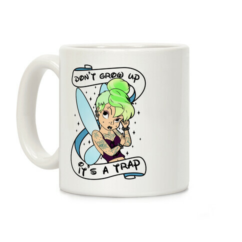 Punk Tinkerbell (Don't Grow Up It's A Trap) Coffee Mug
