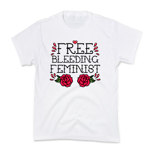 Free Bleeding Feminist Kids T-Shirt