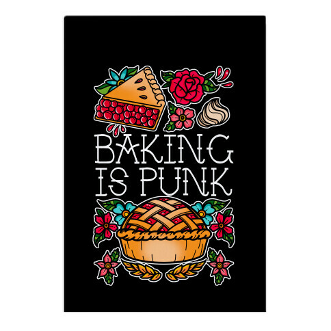 Baking Is Punk Garden Flag