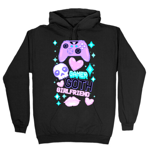 Gamer Goth Girlfriend Hooded Sweatshirt