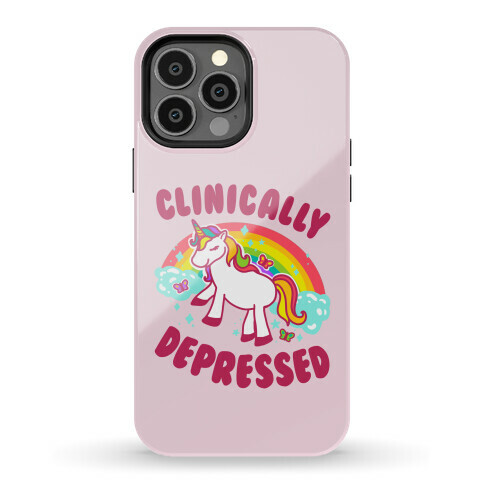 Clinically Depressed Unicorn Phone Case