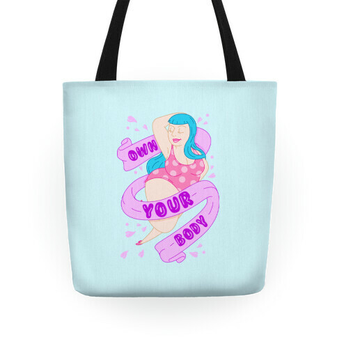 Own Your Body Tote