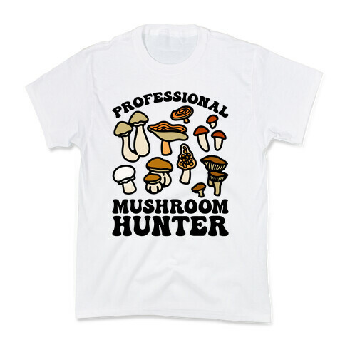 Professional Mushroom Hunter Kids T-Shirt